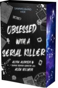 Obsessed with a Serial Killer – Sammelband 4
