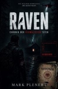 Raven – Chronik der Verwalteten Toten Band 1